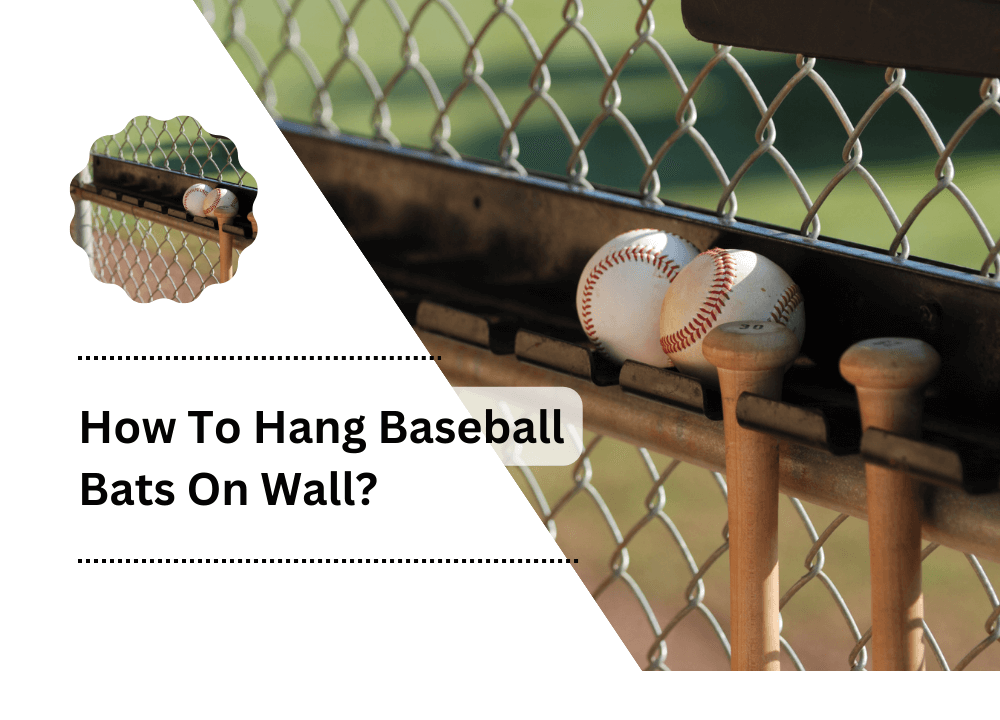 Hang Baseball Bats On Wall