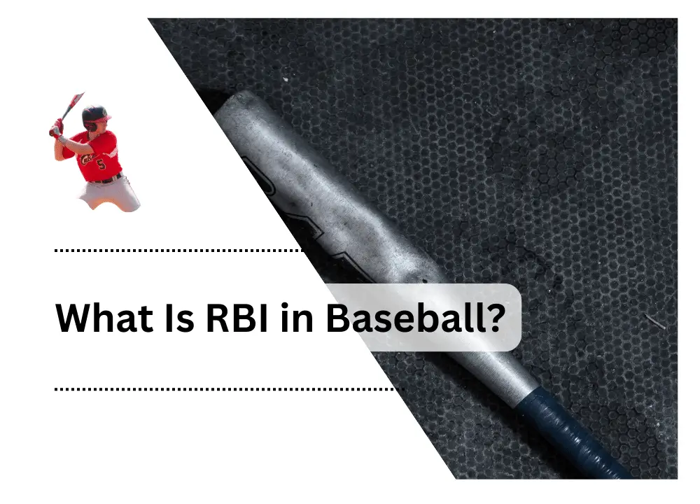 What Is RBI in Baseball?