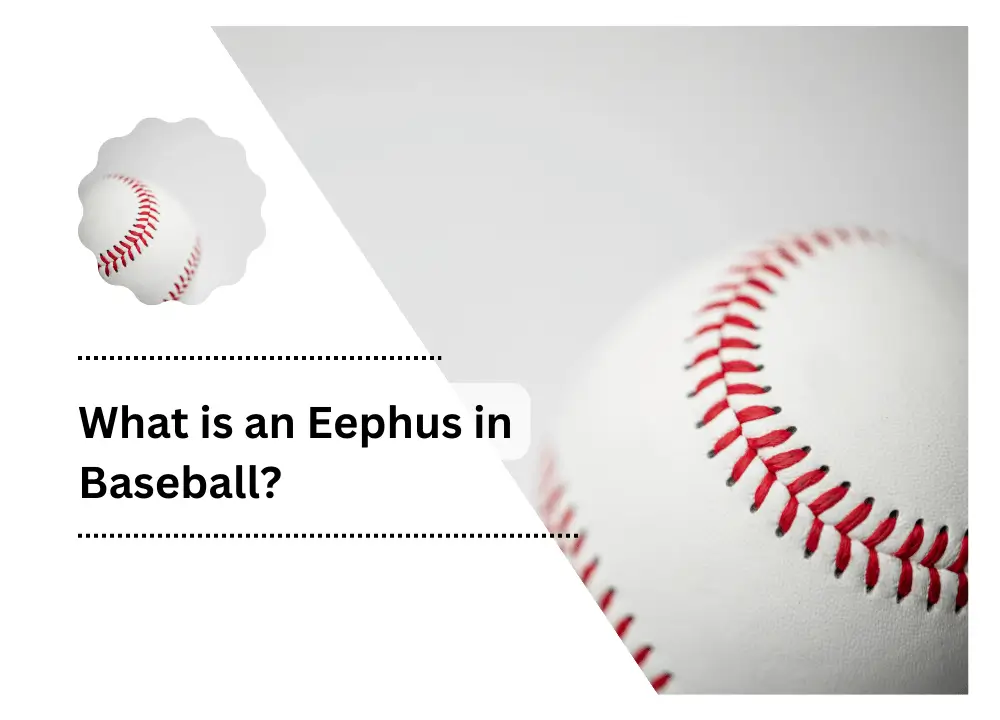 What is an Eephus in Baseball?